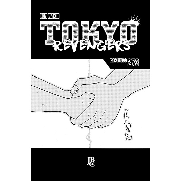 Tokyo Revengers Capítulo 273 / Tokyo Revengers Capítulo Bd.273, Ken Wakui