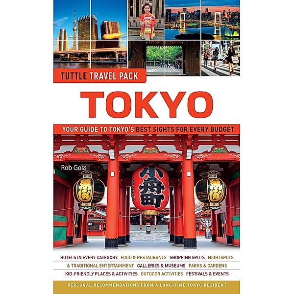 Tokyo Tuttle Travel Pack / Tuttle Travel Guide & Map, Rob Goss