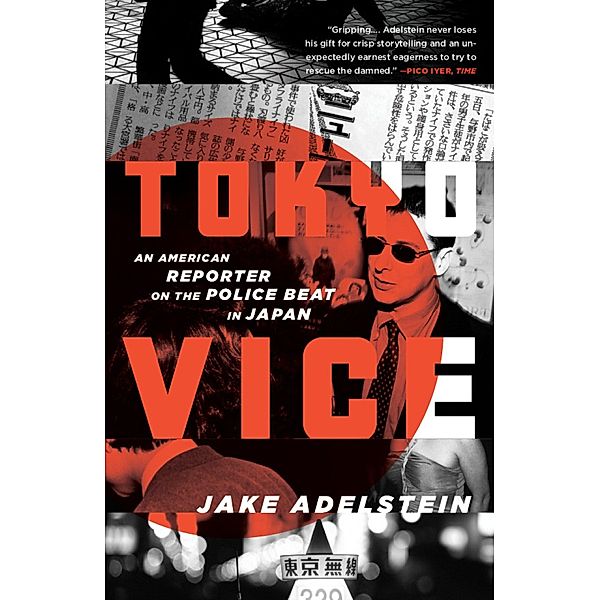 Tokyo Vice, Jake Adelstein