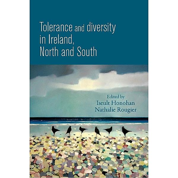 Tolerance and diversity in Ireland, north and south