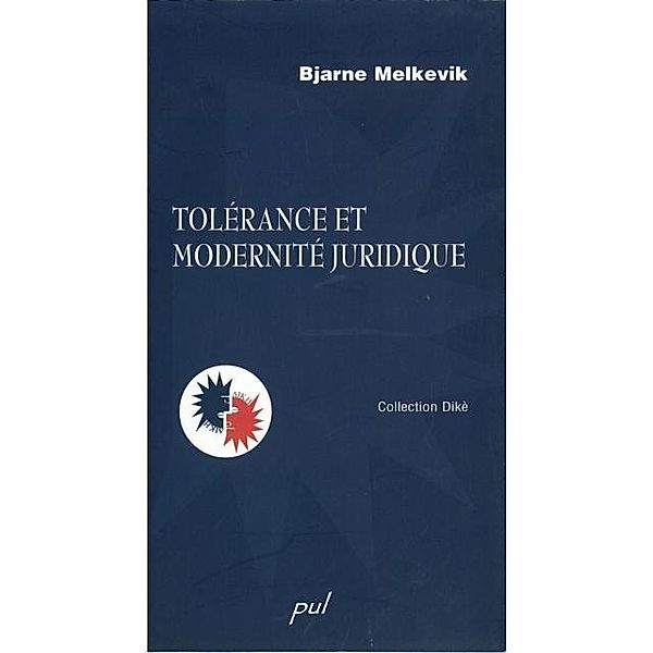 Tolerance et modernite juridique, Bjarne Melkevik Bjarne Melkevik