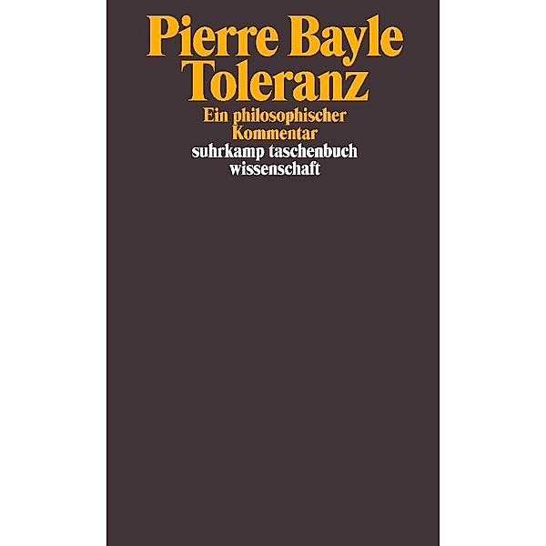 Toleranz, Pierre Bayle
