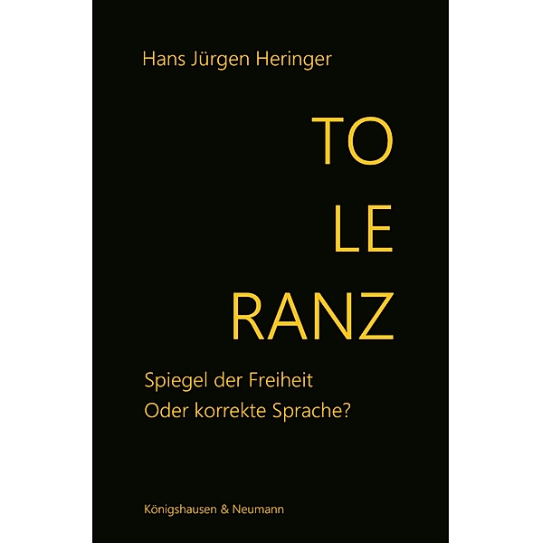 Toleranz, Hans Jürgen Heringer