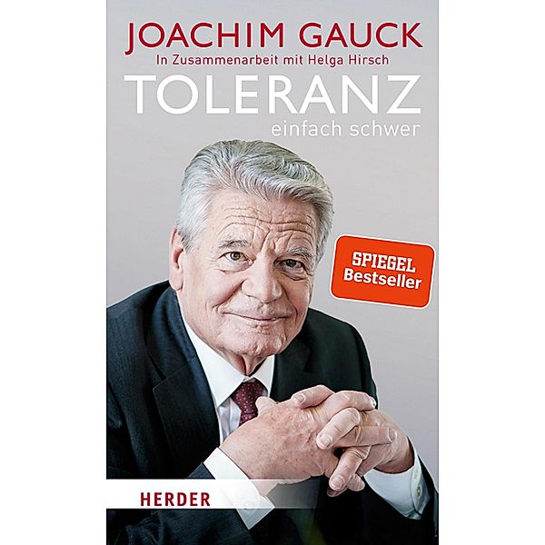 Toleranz: einfach schwer, Joachim Gauck