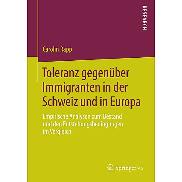 Toleranz gegenüber Immigranten in der Schweiz und in Europa, Carolin Rapp