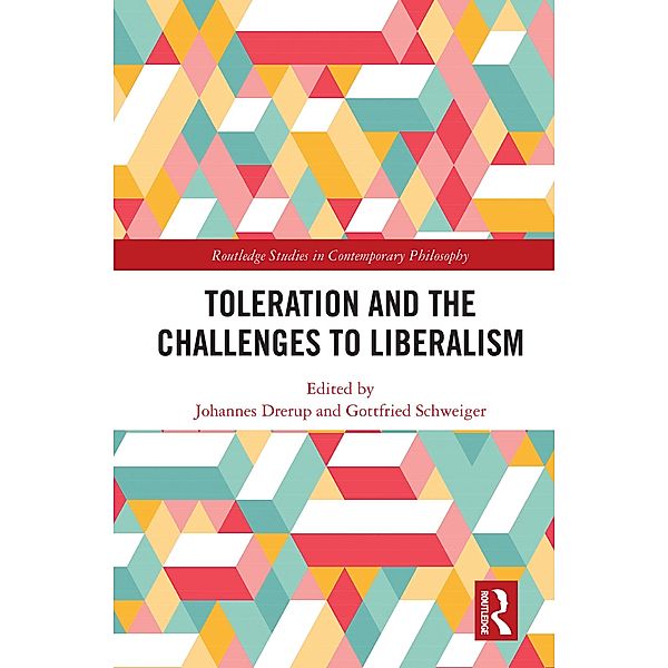 Toleration and the Challenges to Liberalism