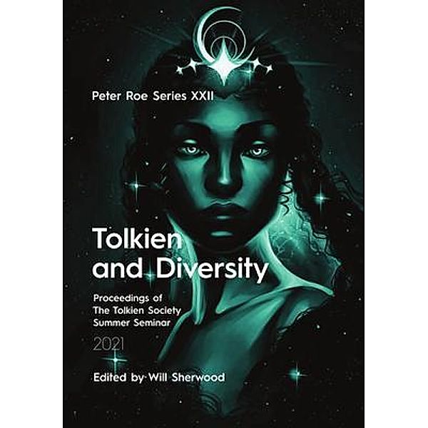Tolkien and Diversity / Peter Roe Series Bd.22