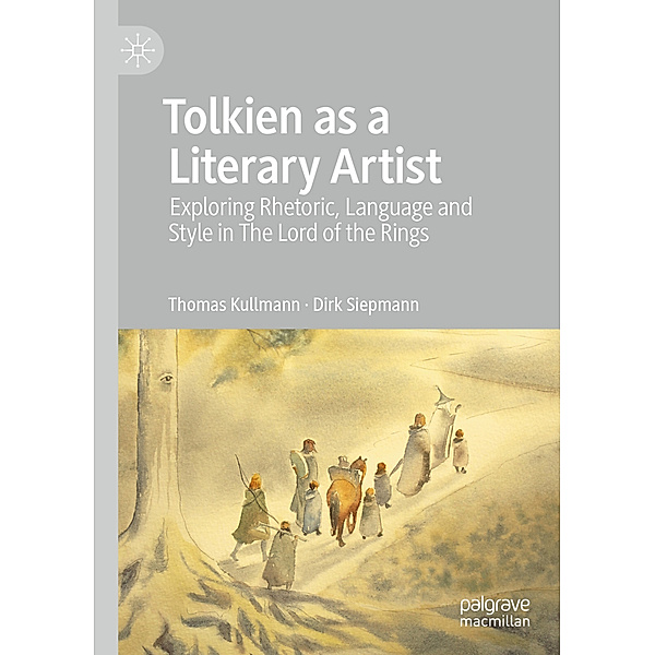 Tolkien as a Literary Artist, Thomas Kullmann, Dirk Siepmann