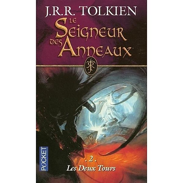 Tolkien: Seigneur Anneaux 2/deux, John Ronald Reuel Tolkien