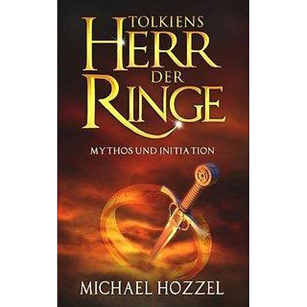 Tolkiens Herr der Ringe, Michael Hozzel