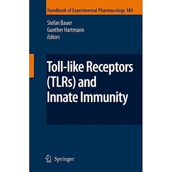 Toll-like Receptors (TLRs) and Innate Immunity