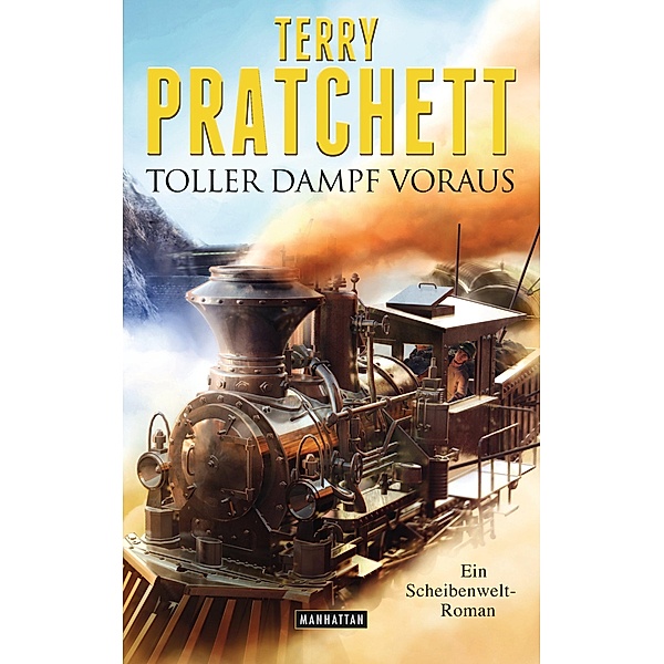 Toller Dampf voraus / Scheibenwelt Bd.34, Terry Pratchett