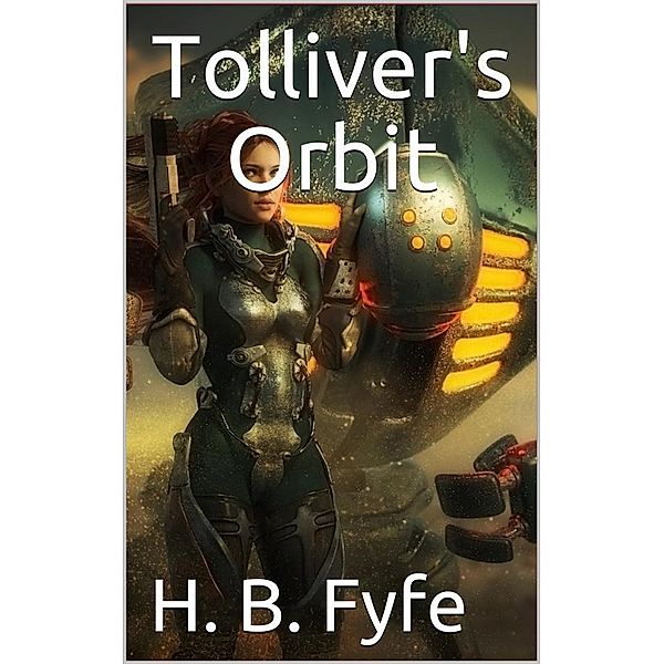 Tolliver's Orbit, H. B. Fyfe