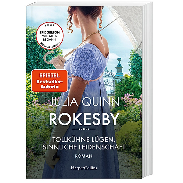 Tollkühne Lügen, sinnliche Leidenschaft / Rokesby Bd.2, Julia Quinn