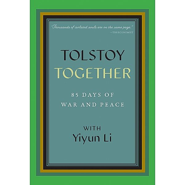 Tolstoy Together, Yiyun Li, A Public Space