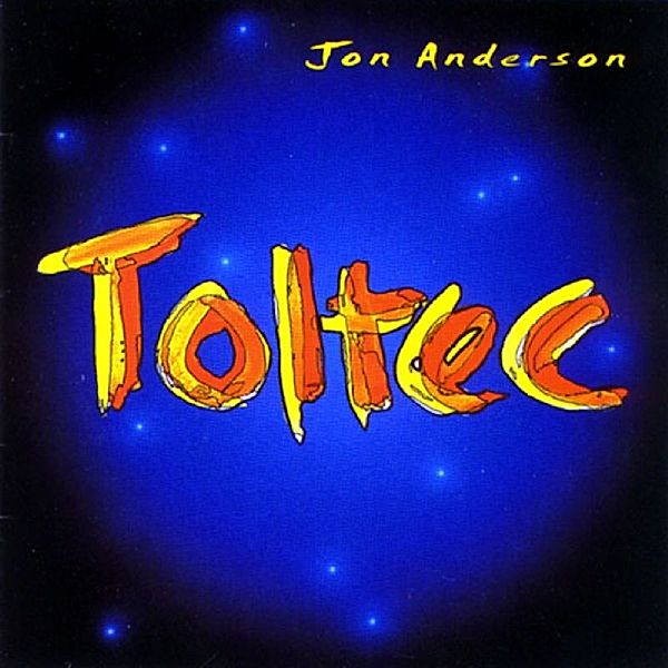 Toltec, Jon Anderson