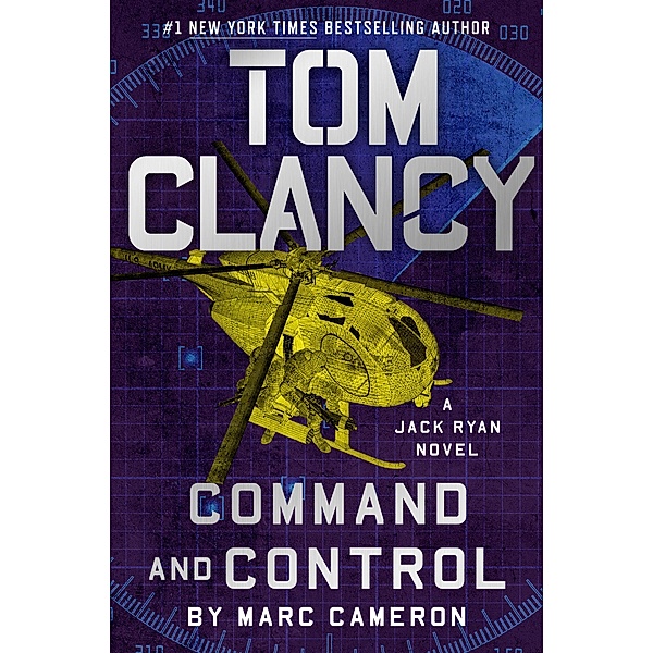 Tom Clancy Command and Control / A Jack Ryan Novel Bd.23, Marc Cameron