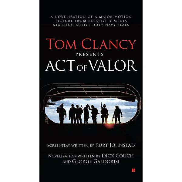 Tom Clancy Presents: Act of Valor, Dick Couch, George Galdorisi