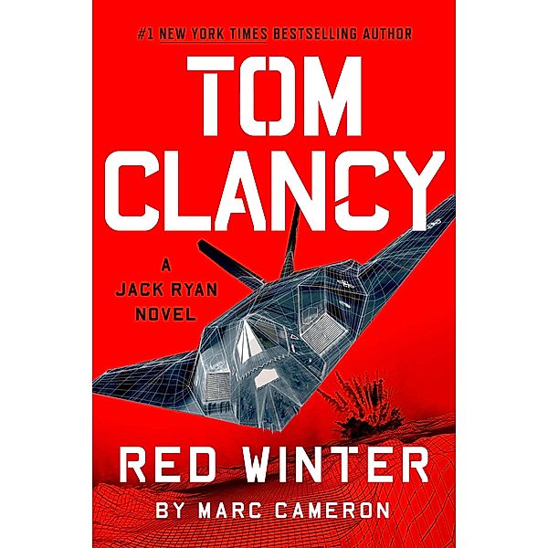 Tom Clancy Red Winter / A Jack Ryan Novel Bd.22, Marc Cameron