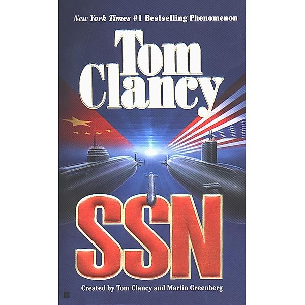 Tom Clancy SSN, Tom Clancy, Martin Greenberg