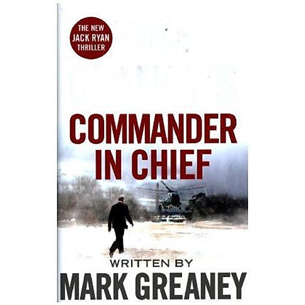 Tom Clancy's Commander-in-Chief, Mark Greaney