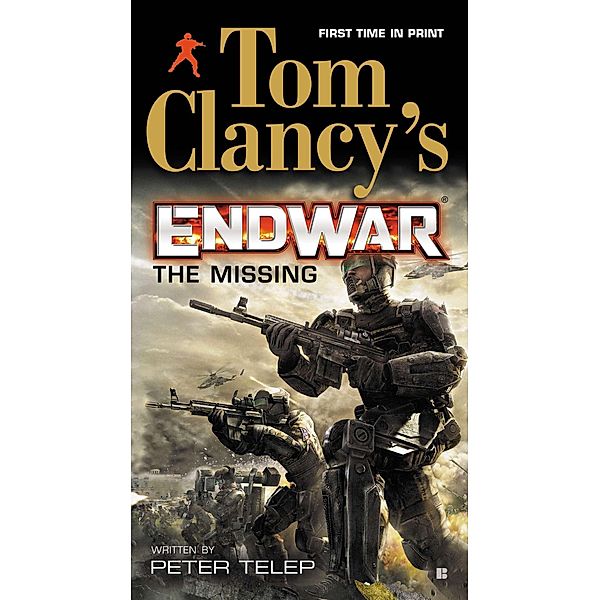 Tom Clancy's Endwar - The Missing, Peter Telep