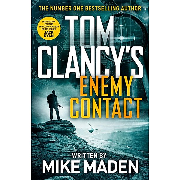 Tom Clancy's Enemy Contact / Jack Ryan Jr, Mike Maden