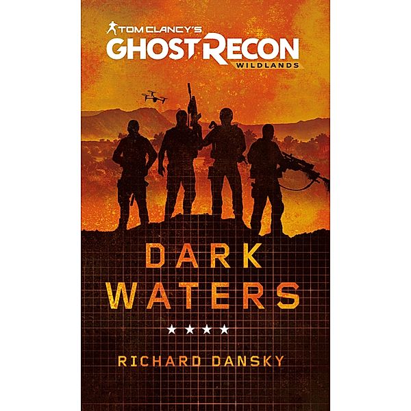 Tom Clancy's Ghost Recon Wildlands - Dark Waters, Richard Dansky