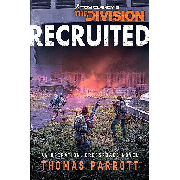 Tom Clancy's The Division: Recruited, Thomas Parrott