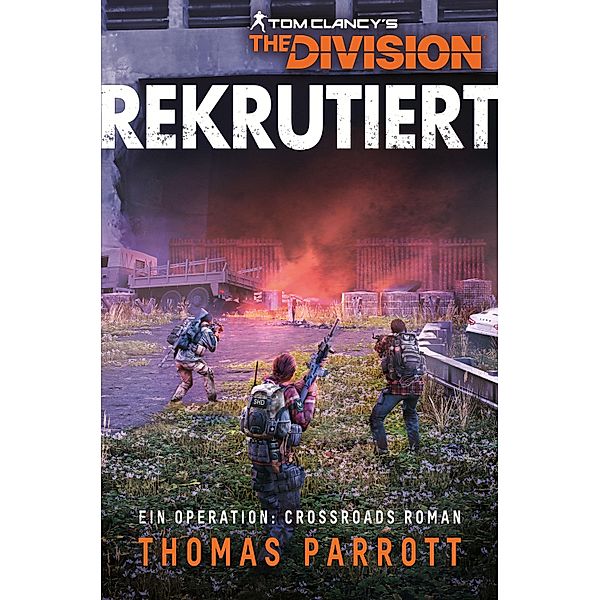 Tom Clancy's The Division: Rekrutiert, Thomas Parrott
