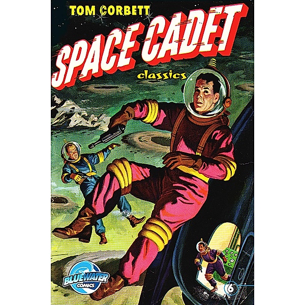 Tom Corbett: Space Cadet: Classic Edition, Paul S. Newman