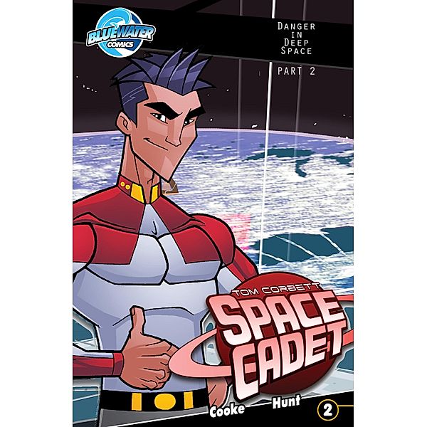 Tom Corbett: Space Cadet: Danger in Deep Space #2, CW Cooke