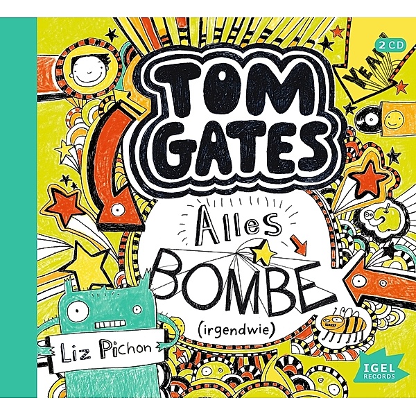 Tom Gates - 3 - Alles Bombe (irgendwie), Liz Pichon