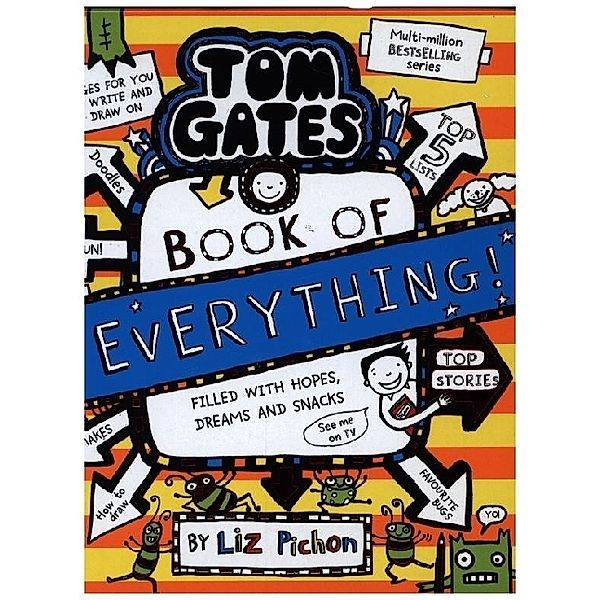 Tom Gates: Book of Everything, Liz Pichon
