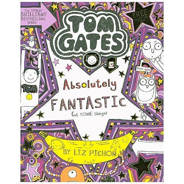 Tom Gates is Absolutely Fantastic (at some things), Liz Pichon