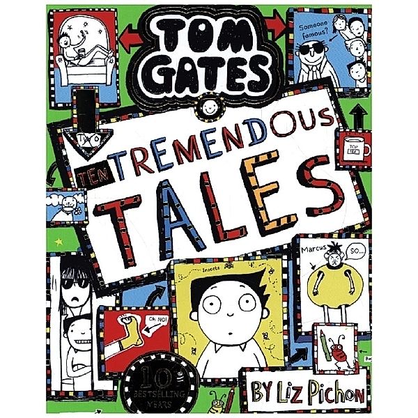 Tom Gates: Ten Tremendous Tales PB, Liz Pichon