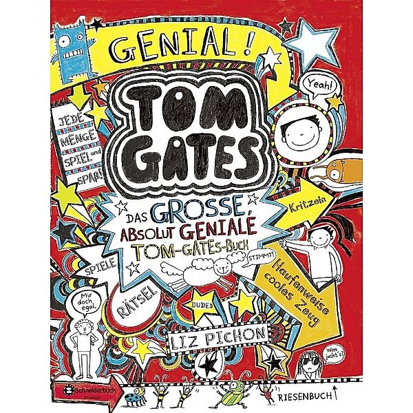 Tom Gates / Tom Gates - Das grosse, absolut geniale Tom-Gates-Buch, Liz Pichon