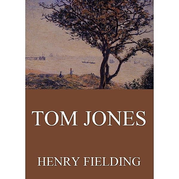 Tom Jones, Henry Fielding