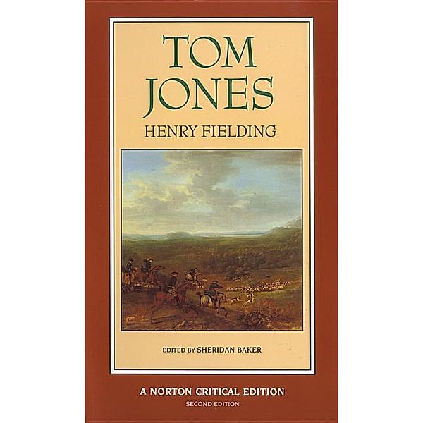 Tom Jones - A Norton Critical Edition, Henry Fielding