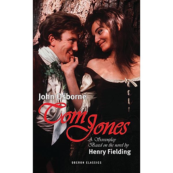 Tom Jones / Oberon Modern Plays, Henry Fielding