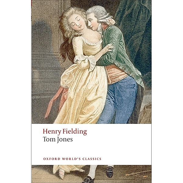 Tom Jones / Oxford World's Classics, Henry Fielding