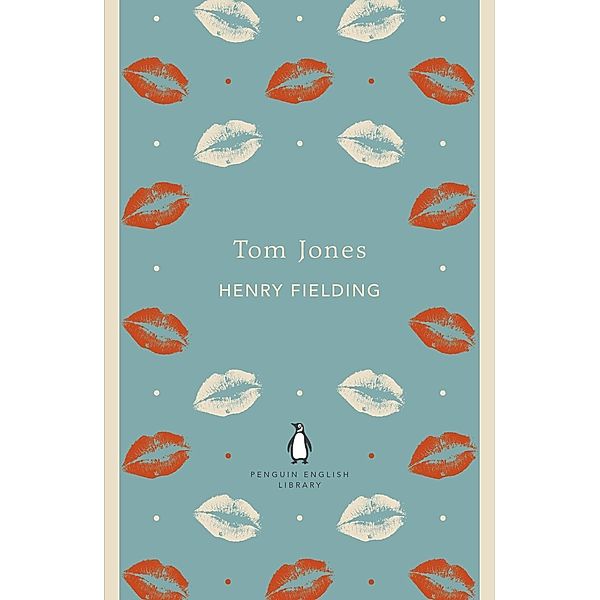 Tom Jones / The Penguin English Library, Henry Fielding