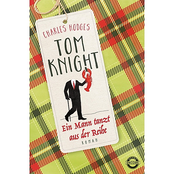 Tom Knight. Ein Mann tanzt aus der Reihe / Tom Knight Serie Bd.2, Charles Hodges