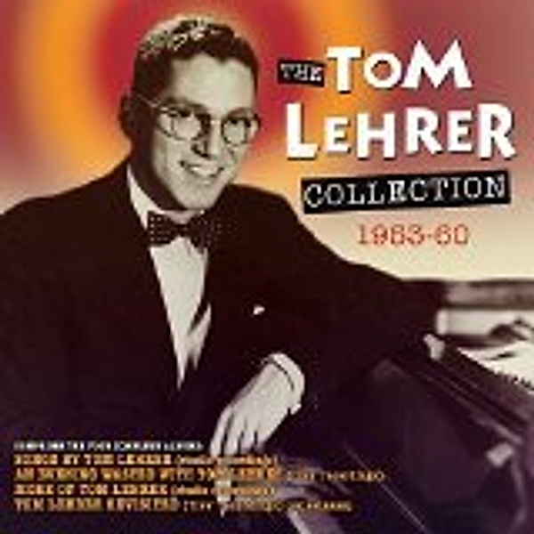 Tom Lehrer Collection, Tom Lehrer
