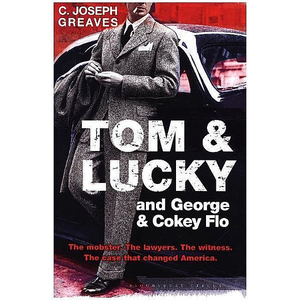 Tom & Lucky (and George & Cokey Flo), C. Joseph Greaves