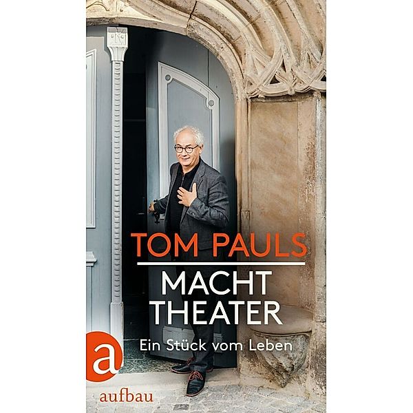 Tom Pauls - Macht Theater, Tom Pauls, Peter Ufer