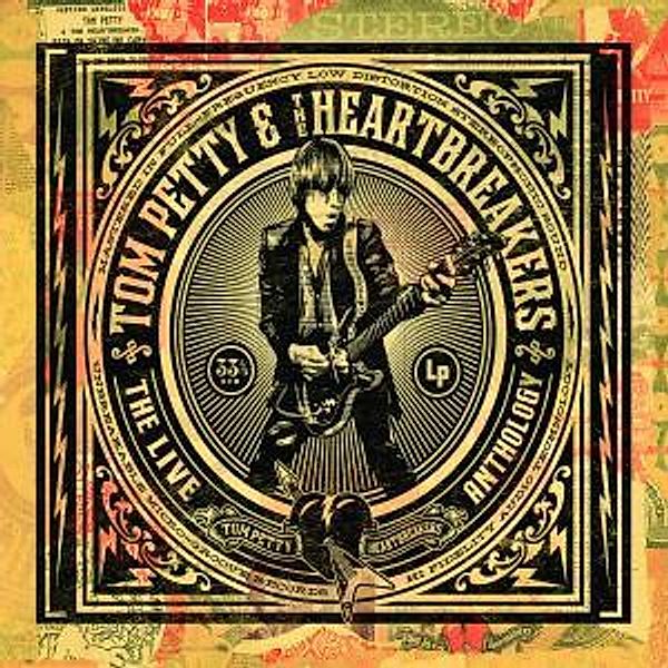 Tom Petty And The Heartbreakers - The Live Anthology, Tom Petty & The Heartbreakers