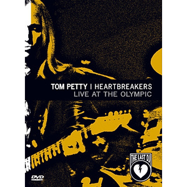 Tom Petty & the Heartbreakers - Live at the Olympic, Tom Petty And The Heartbreakers