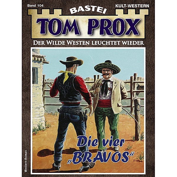 Tom Prox 104 / Tom Prox Bd.104, Gordon Kenneth