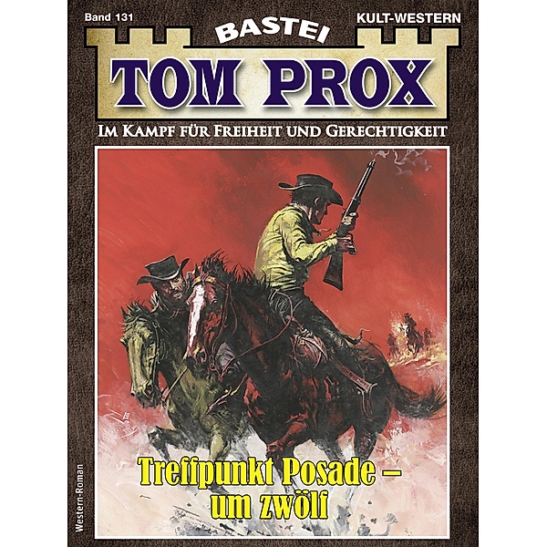 Tom Prox 131 / Tom Prox Bd.131, Frank Dalton